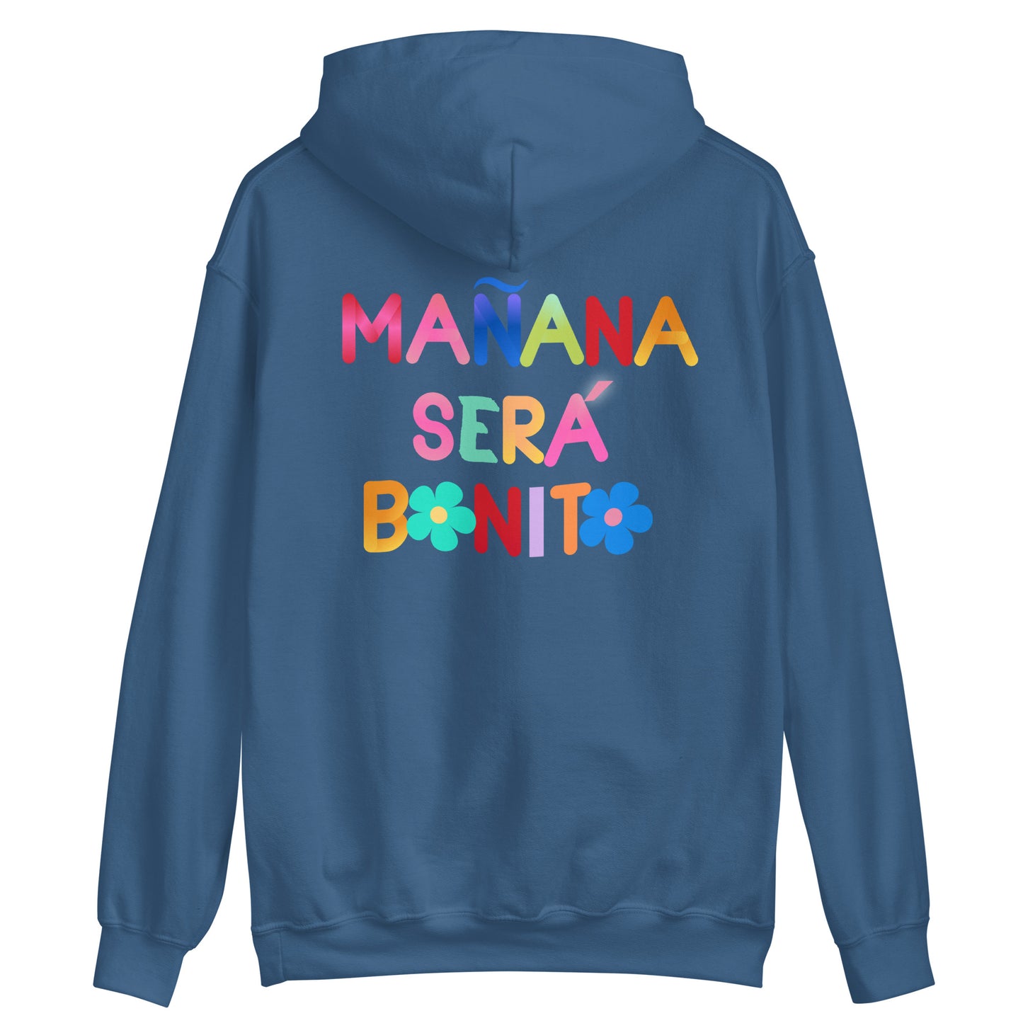 Sudadera Hoodie - Mañana será bonito