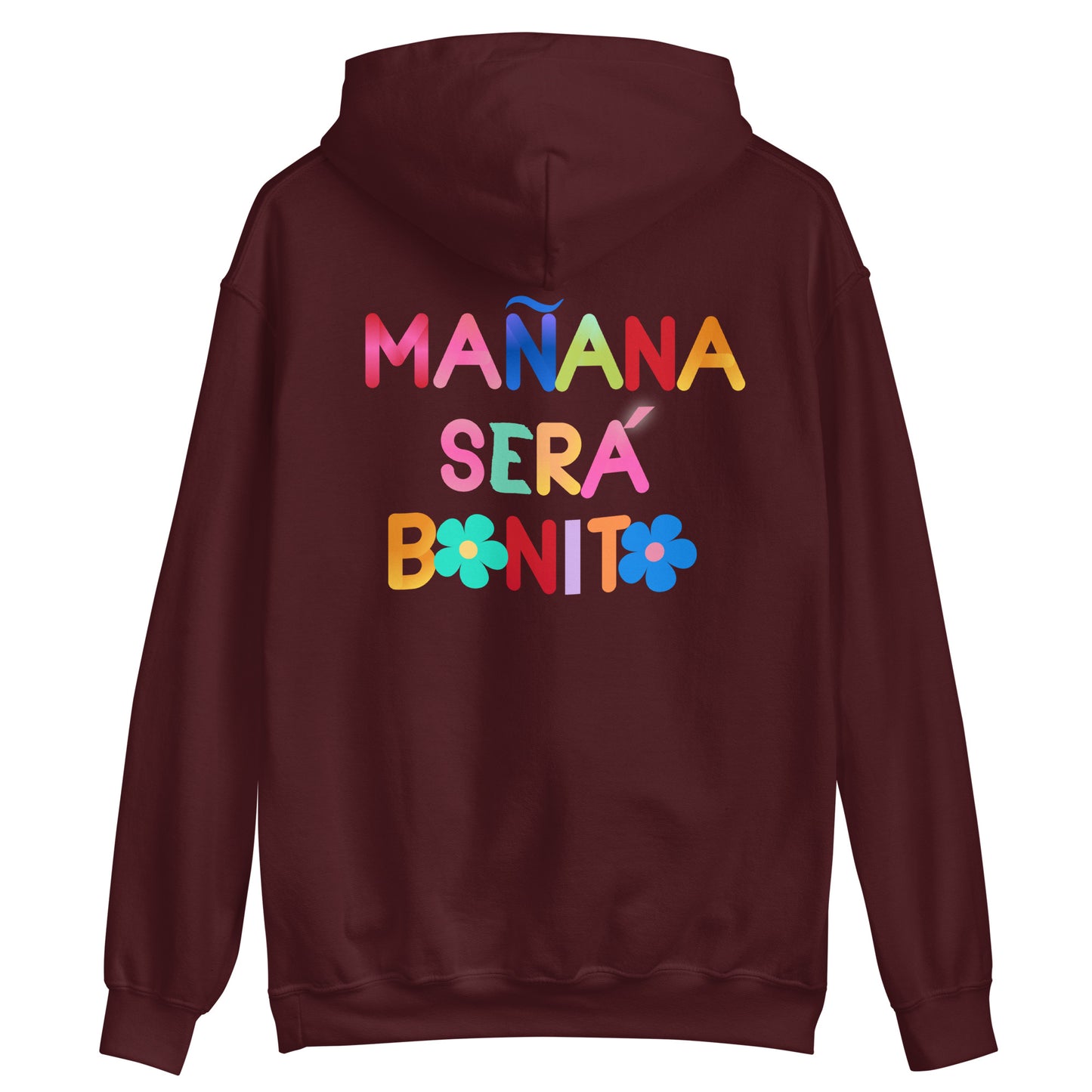 Sudadera Hoodie - Mañana será bonito