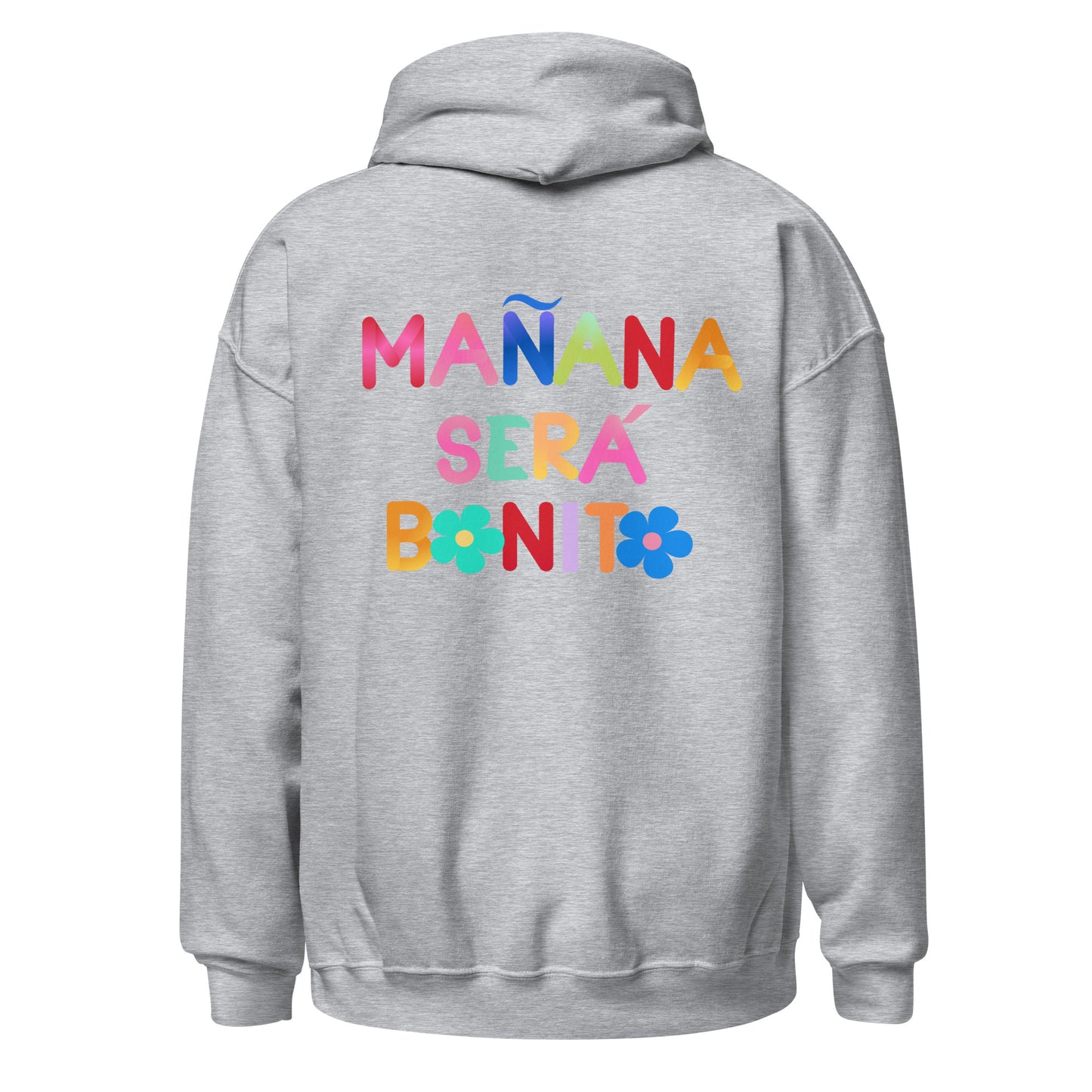 Sudadera Hoodie - Mañana será bonito