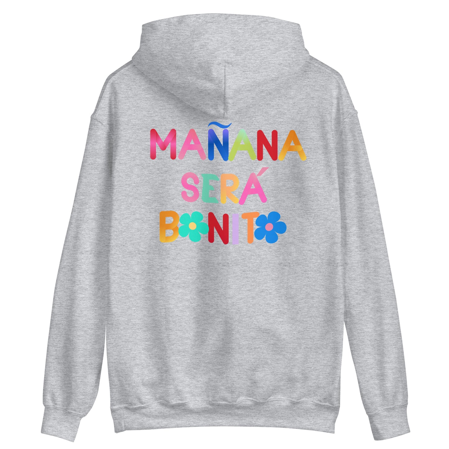 Sudadera Hoodie - Mañana será bonito