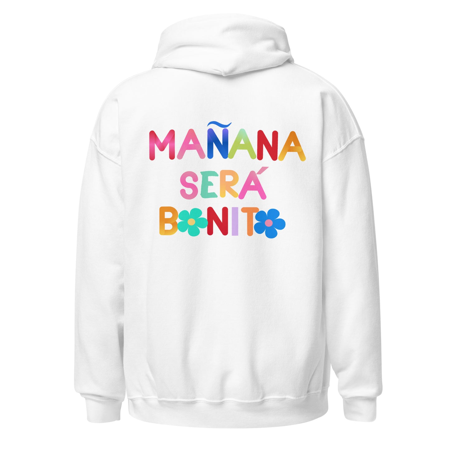 Sudadera Hoodie - Mañana será bonito