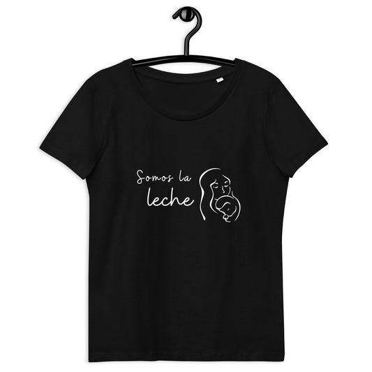 Somos la leche - Camiseta ecológica