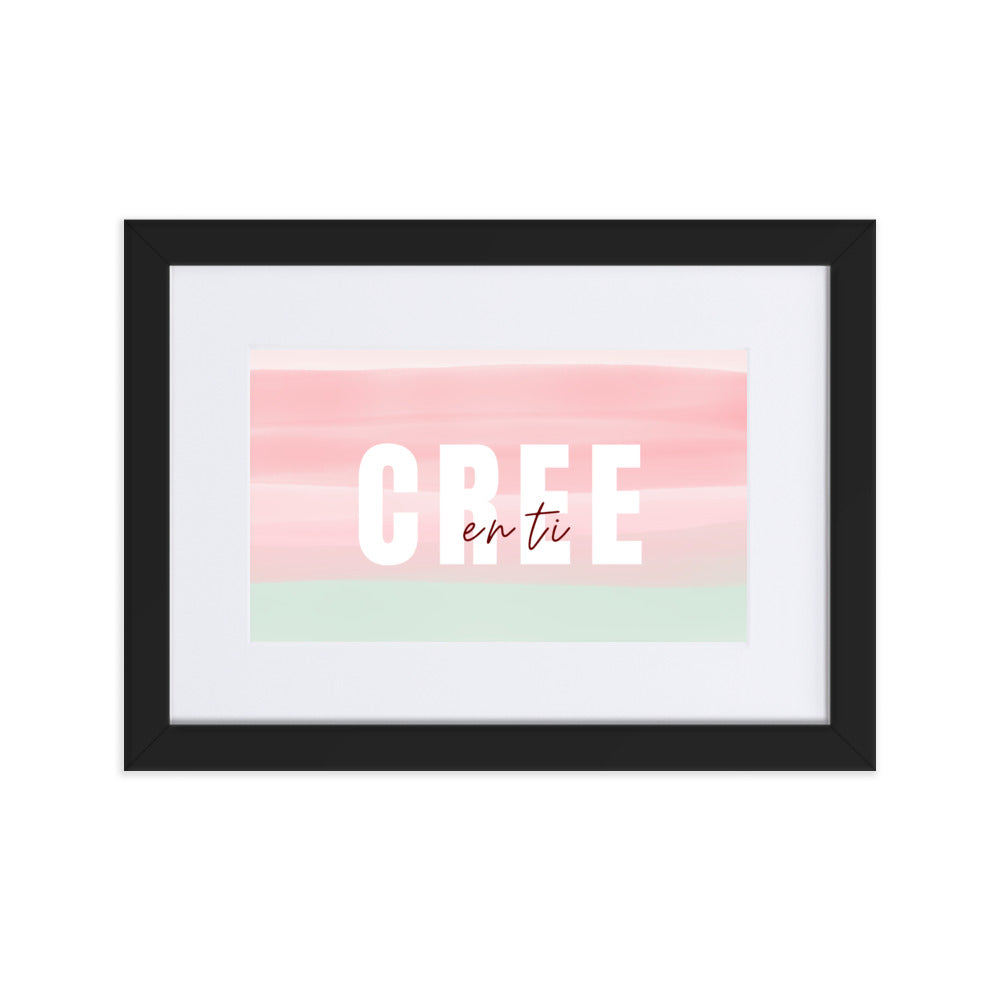 Póster enmarcado - Cree en ti