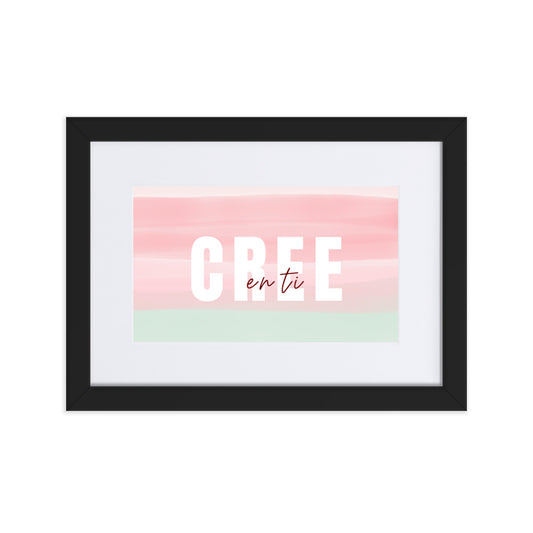 Póster enmarcado - Cree en ti