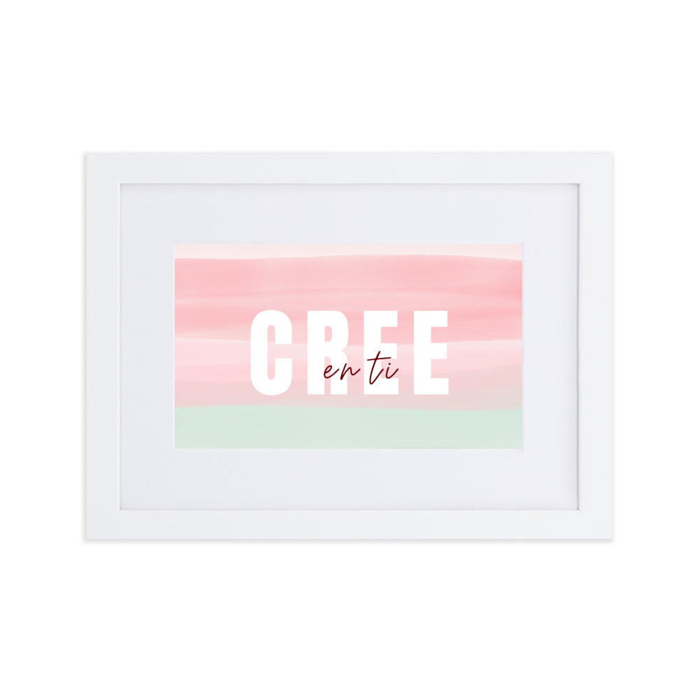 Póster enmarcado - Cree en ti