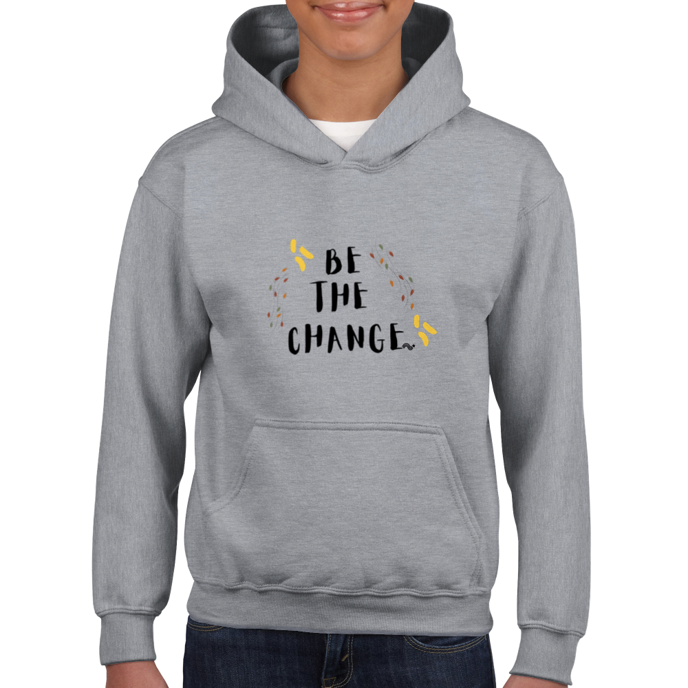 Be the change - Hoodie Kids