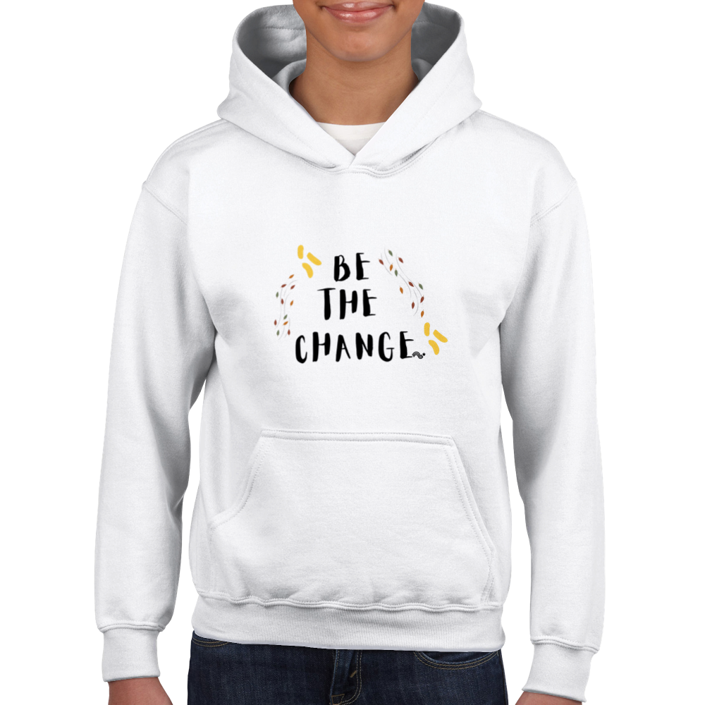 Be the change - Hoodie Kids