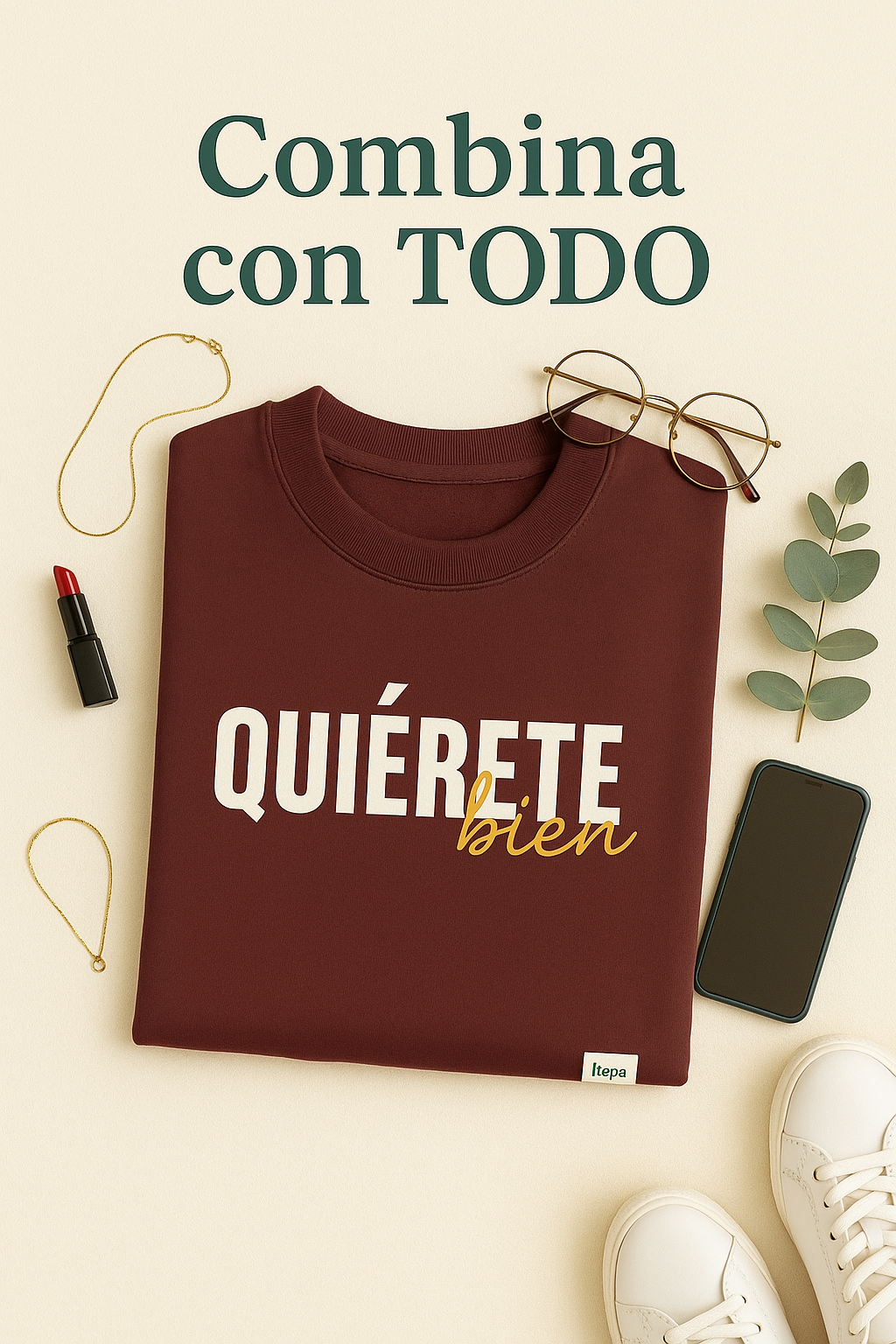 Sudadera - Quiérete bien