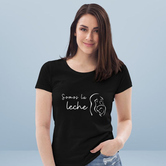 Somos la leche - Camiseta ecológica