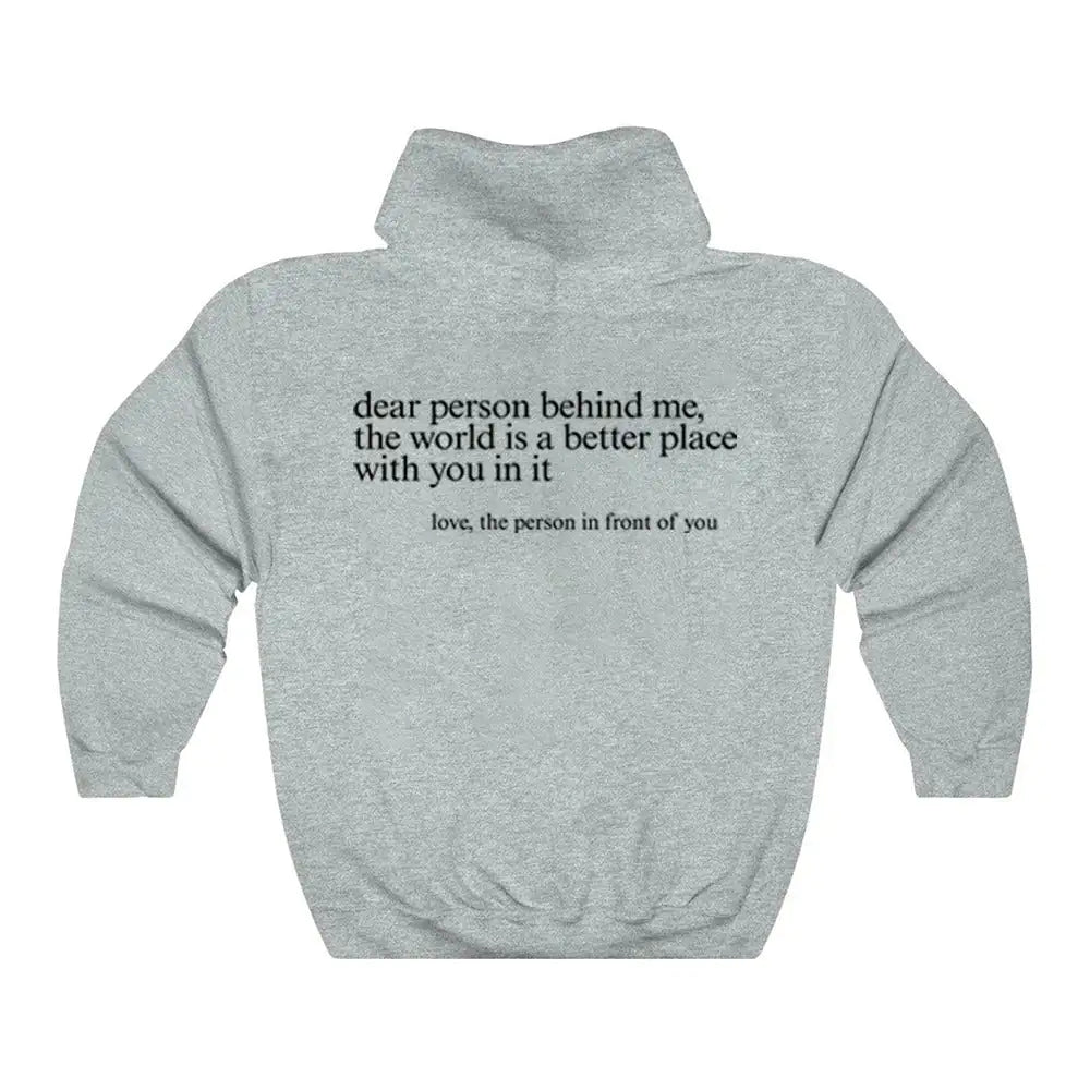 Hoodie viral "Dear Person behind Me"