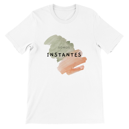 Somos instantes - Camiseta unisex