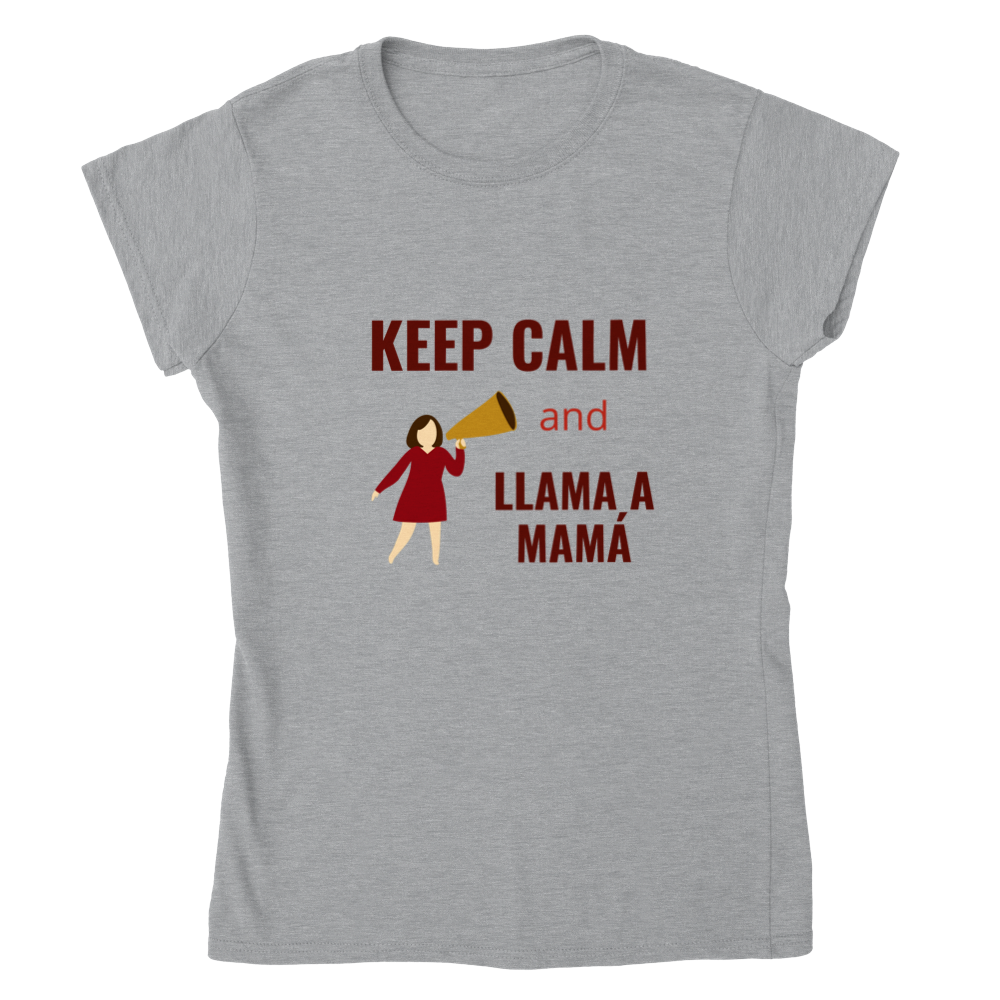 Keep Calm mamá - Camiseta mamás