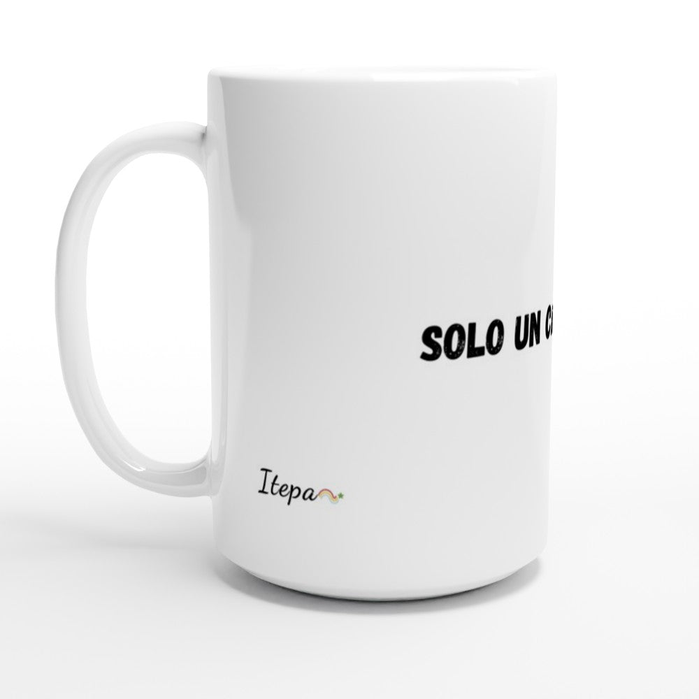 Solo un capítulo más - Taza de ceramica