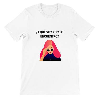 ¿A que voy yo y lo encuentro? - Camiseta madres