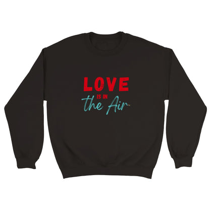 Love is in the Air - Sudadera unisex (varios colores)