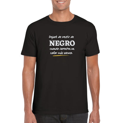 Dejaré el negro - Camiseta unisex