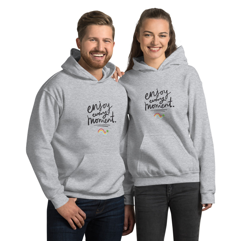 Enjoy every Moment - Sudadera Hoodie unisex