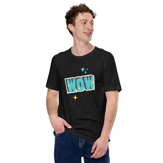 Efecto Wow - Camiseta unisex