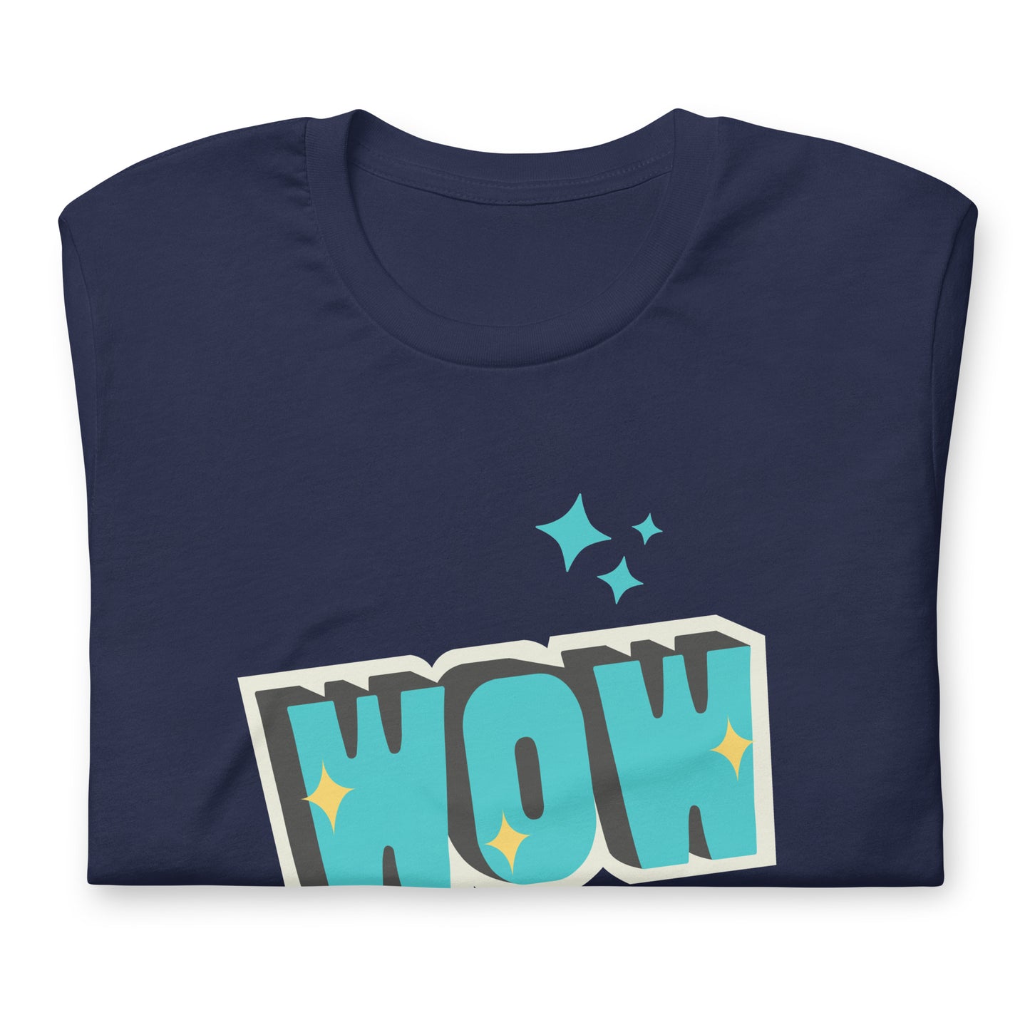 Efecto Wow - Camiseta unisex