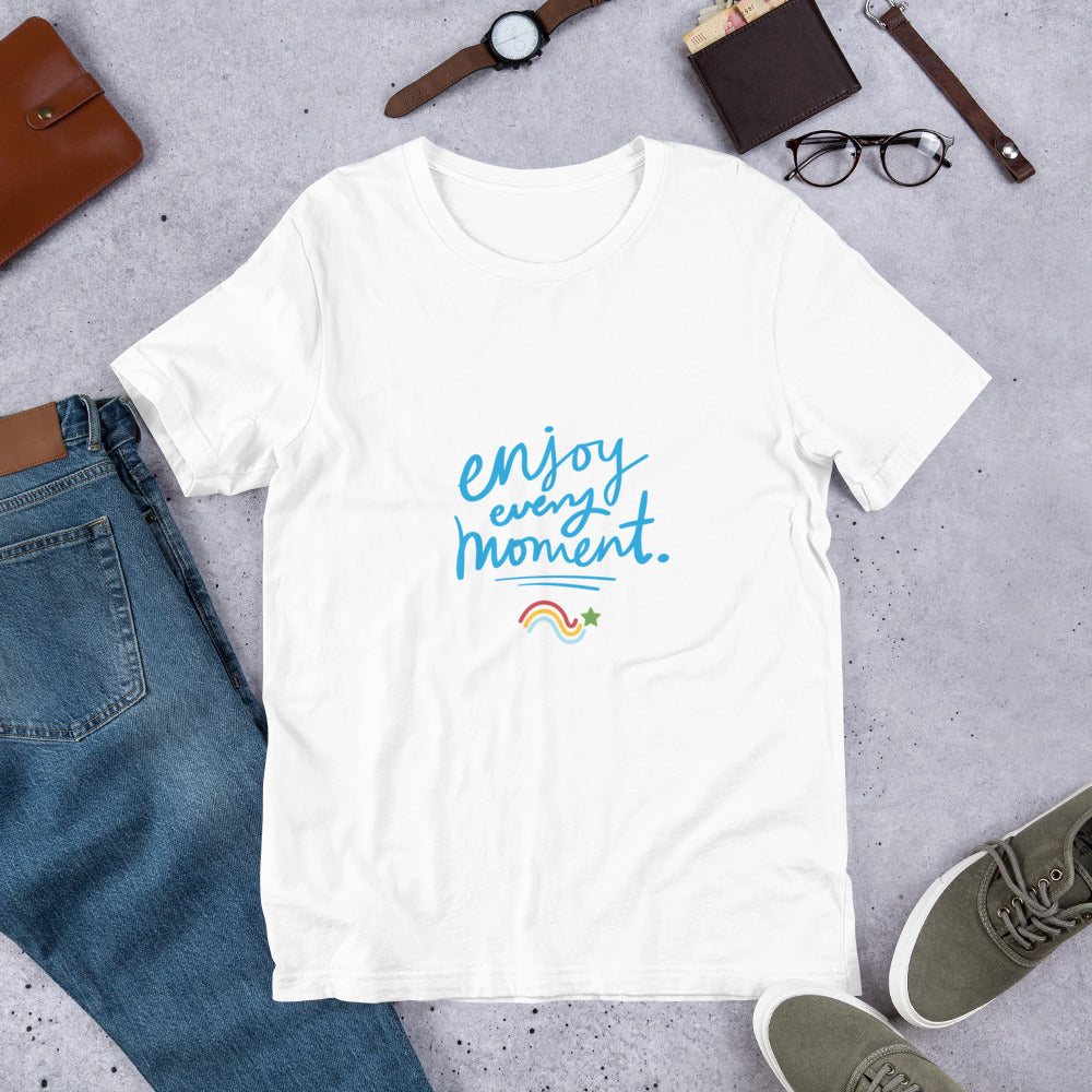 Enjoy every Moment - Camiseta manga corta unisex